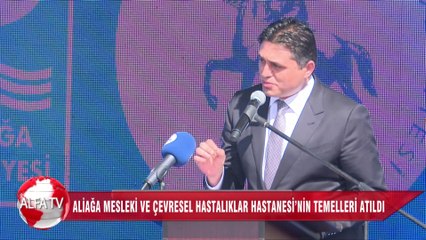 Aliağa Mesleki Ve Çevresel Hastalıklar Hastanesi’nin Temelleri Atıldı
