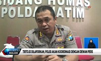 Tirto.id Dilaporkan, Polda Jawa Timur akan Koordinasi dengan Dewan Pers