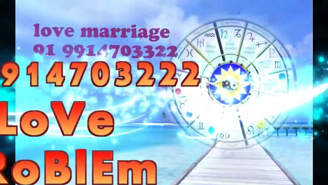 dispute*_{ 91 9914703222 }* lOvE MaRrIaGe SpEcIaLiSt BaBa Ji, Bhopal