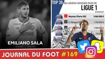 RIP Emiliano SALA... NEYMAR, MBAPPÉ, CAVANI : les plus GROS SALAIRES de Ligue 1 dévoilés