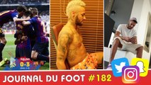 NEYMAR lâche ses béquilles, BENZEMA cambriolé, le BARÇA humilie le REAL,