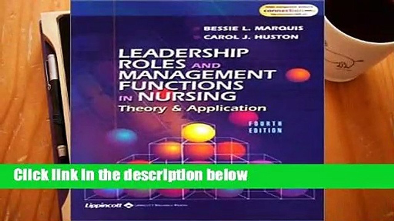 Leadership Roles and Management Functions: Theory and Application  Review
