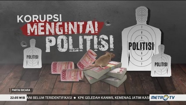 Korupsi Mengintai Politisi (1)