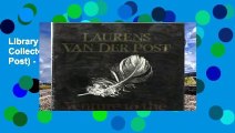 Library  Venture to the Interior (The Collected works of Laurens van der Post) - Laurens Van der