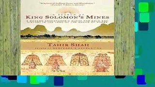 Review  In Search of King Solomon s Mines: A Modern Adventurer s Quest for Gold and History in the