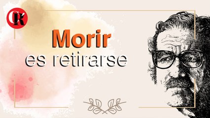Jaime Sabines, morir es retirarse.