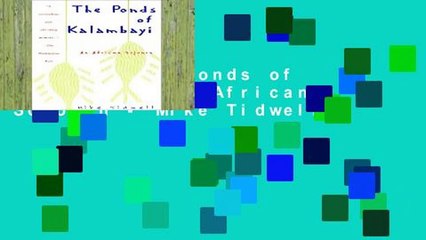 Review  The Ponds of Kalambayi: An African Sojourn - Mike Tidwell