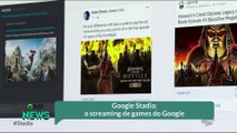 Google Stadia- o streaming de games do Google