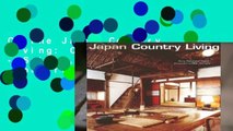 Online Japan Country Living: Country Living - Spirit, Style, Tradition  For Trial