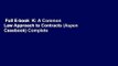 Full E-book  K: A Common Law Approach to Contracts (Aspen Casebook) Complete