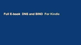 Full E-book  DNS and BIND  For Kindle