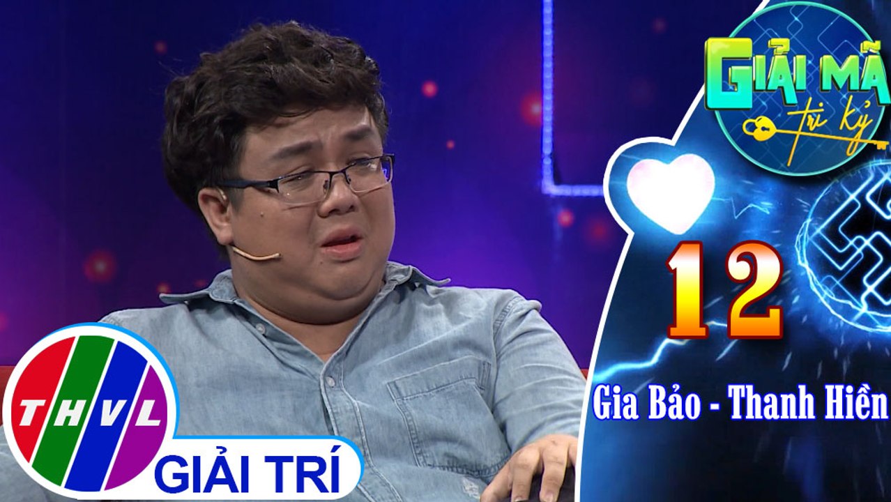 Gia Bảo thẳng thắn chia sẻ tâm sự khi Thanh Hiền "đến rồi đi" | Giải mã tri kỷ - Tập 12