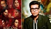 7 Films Which Prove 2019 Belongs To Karan Johar