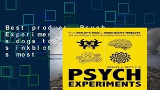 Best product  Psych Experiments: From Pavlov s dogs to Rorschach s inkblots, put psychology s most