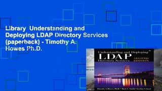 Library  Understanding and Deploying LDAP Directory Services (paperback) - Timothy A. Howes Ph.D.