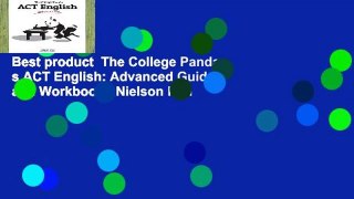 Best product  The College Panda s ACT English: Advanced Guide and Workbook - Nielson Phu
