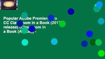 Popular Adobe Premiere Pro CC Classroom in a Book (2017 release) (Classroom in a Book (Adobe)) -