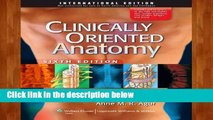 Best product  Clinically Oriented Anatomy - Keith L. Moore
