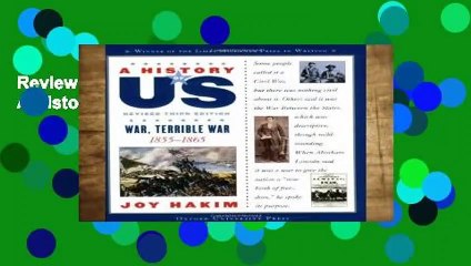 Review  A History of US: War, Terrible War: A History of US Book Six - Joy Hakim