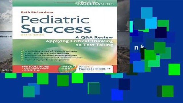 Library Pediatric Success : a Q A Review Applying Critical Thinking to Test Taking (Davis s Q A