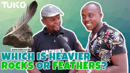 Rocks or feathers,which one is heavier?