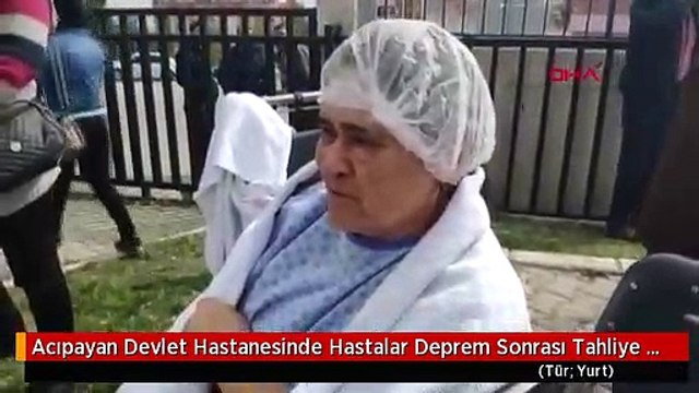 Acıpayan Devlet Hastanesinde Hastalar Deprem Sonrası Tahliye Edildi-2