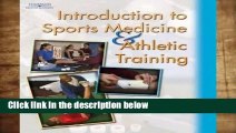 Review  Introduction to Sports Medicine   Athletic Training - Robert France