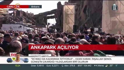 Ankapark açılıyor