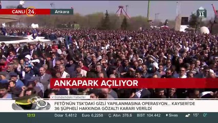 Ankapark açılıyor