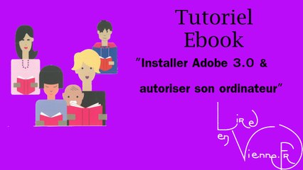TUTO : Installation et autorisation d'Adobe sur l'ordinateur