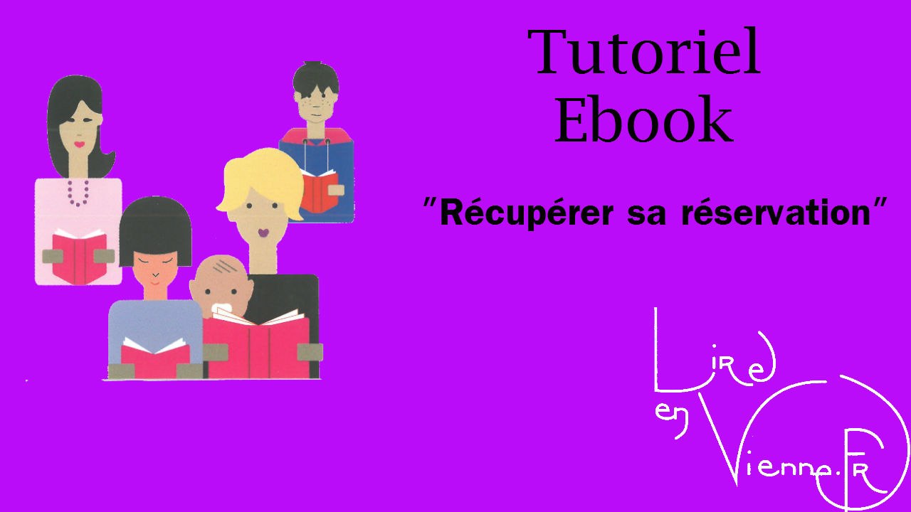 TUTO : Récuperer sa réservation
