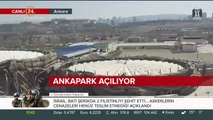 Başkan Erdoğan:31 Mart akşamına kadar Ankapark ücretsiz olacak