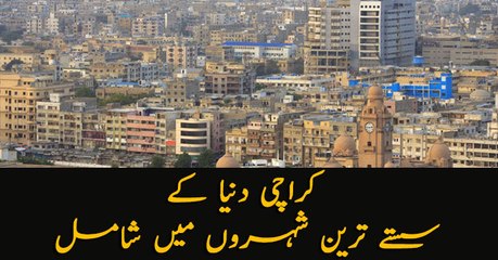 Karachi named sixth cheapest city of world