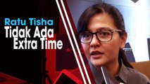 Babak Delapan Besar Piala Presiden 2019 Akan Digelar Pekan Depan, Ratu Tisha: Tak Ada Extra Time