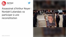 Reconstitution du meurtre d'Arthur Noyer : Nordahl Lelandais sera présent.