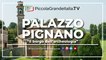 Palazzo Pignano - Piccola Grande Italia