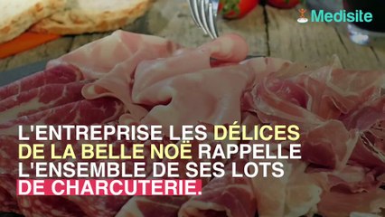 Charcuteries : nouvelle contamination à la listéria﻿