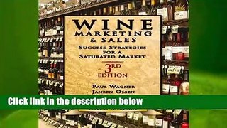 Wine Marketing and Sales 3rd Edition  Best Sellers Rank : #2