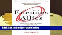 Full version  Turn Enemies Into Allies: The Art of Peace in the Workplace (Conflict Resolution