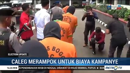Caleg Merampok untuk Biaya Kampanye