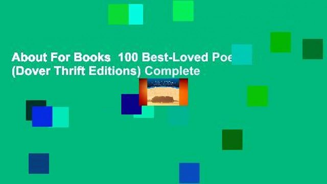 About For Books 100 Best-Loved Poems (Dover Thrift Editions) Complete