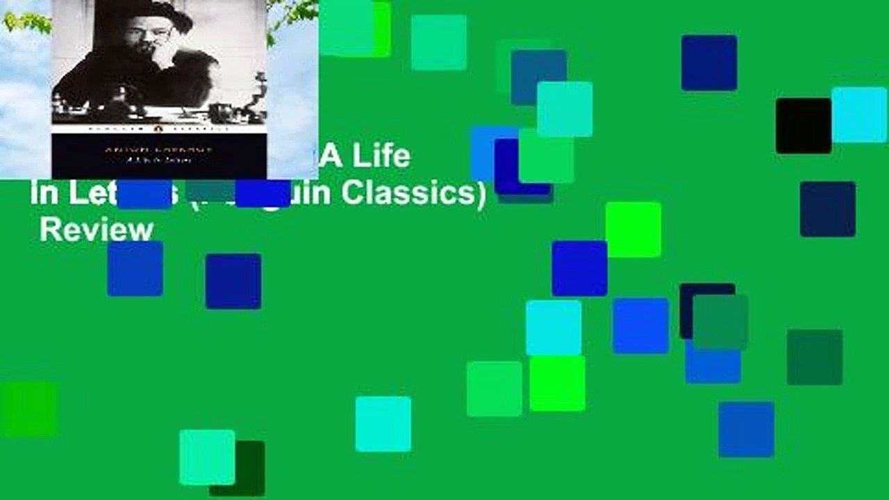 About For Books  A Life in Letters (Penguin Classics)  Review