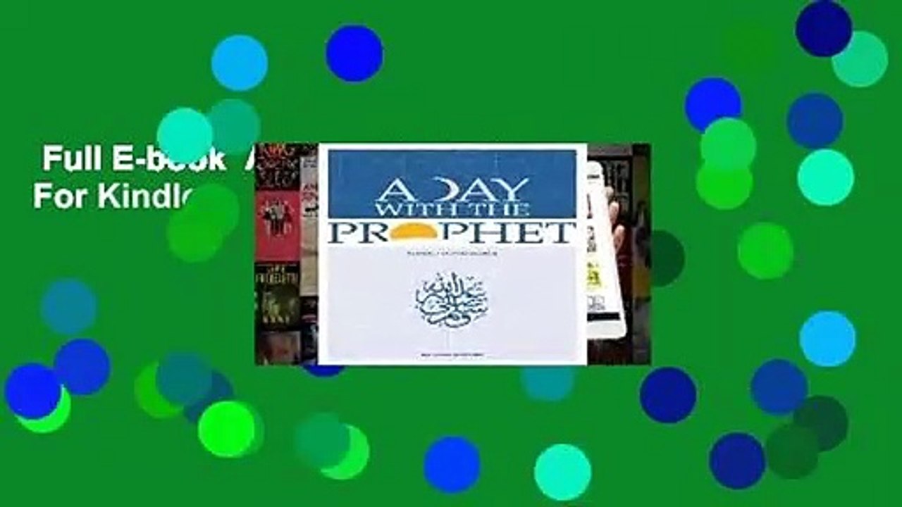 Full E-book  A Day with the Prophet  For Kindle