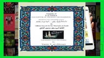 Full version  Tragedy of Fatima Daughter of Prophet Muhammed: Doubts Cast and Rebuttals  For