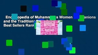 Encyclopedia of Muhammad s Women Companions and the Traditions They Related  Best Sellers Rank :