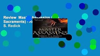 Review  Master Assassins (Fire Sacraments) - Robert V. S. Redick