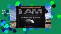 Library  I AM ____:: The Untold Story of Success - Klyn Elsbury