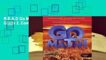 R.E.A.D Go Math! Standards Practice Book, Grade 2, Common Core Edition D.O.W.N.L.O.A.D