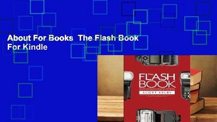 About For Books  The Flash Book  For Kindle