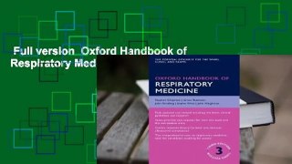 Full version  Oxford Handbook of Respiratory Medicine  For Kindle
